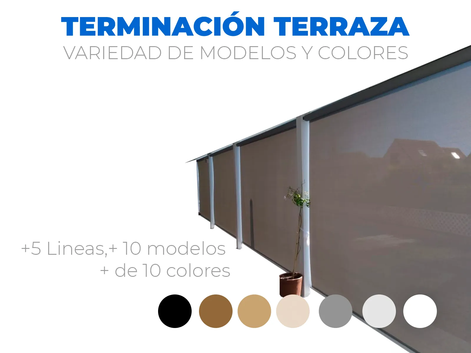 Cortinas terminación terraza